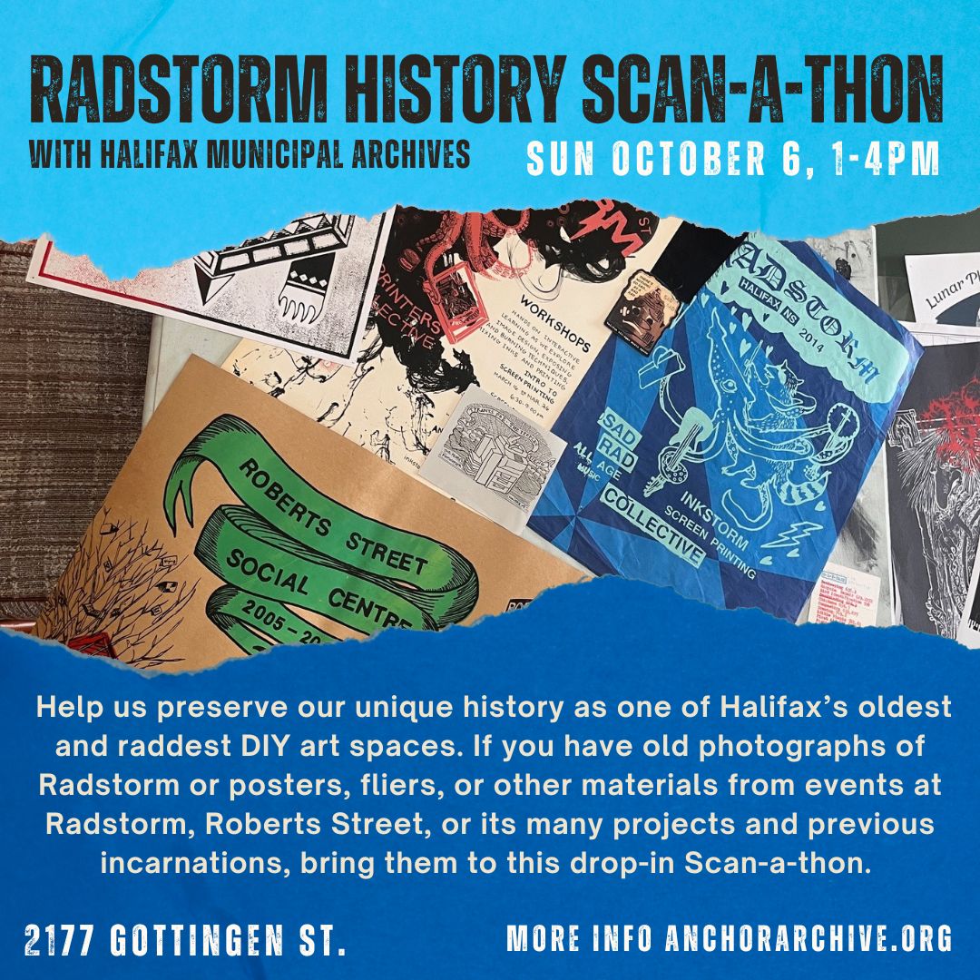 Poster with information about the Radstorm History Scan-a-thon and an image of posters from Radstorm and Roberts Street Social Centre events
